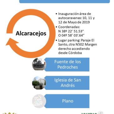 INAUGURACIÓN DE ÁREA DE AUTOCARAVANAS EN ALCARACEJOS, CÓRDOBA 10, 11 Y 12 DE MAYO