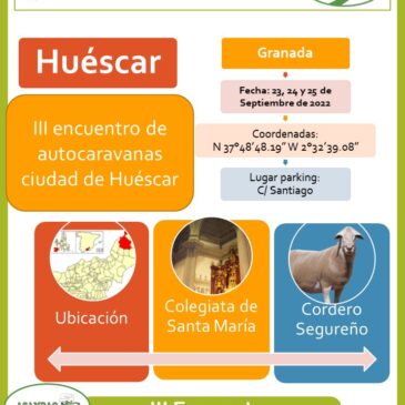 III ENCUENTRO AUTOCARAVANISTA CIUDAD DE HUESCAR 23-24 Y 25 SEPTIEMBRE