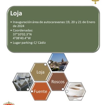 INAUGURACION AREA DE AUTOCARAVANAS, LOJA (GRANADA) 19, 20 Y 21 DE ENERO